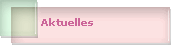 Aktuelles